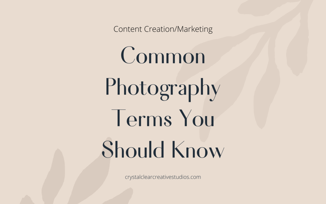 Common Photography Terms You Should Know