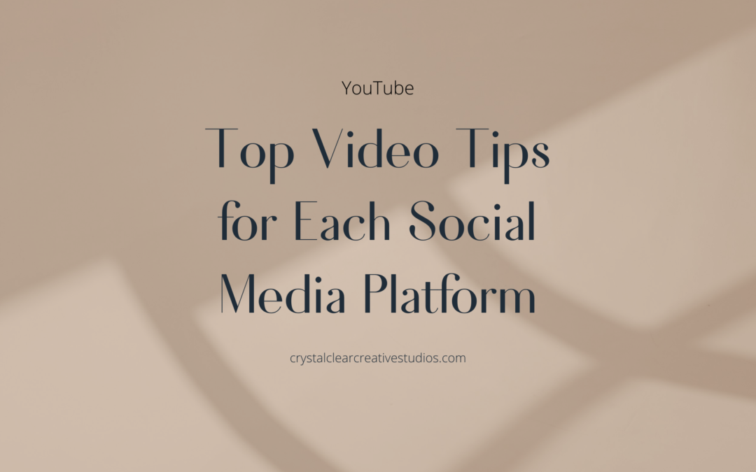 Top Video Tips for Each Social Media Platform
